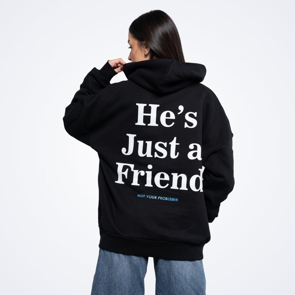 He's Just a Friend Black Oversized Hoodie