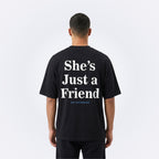She's Just a Friend Black Tee