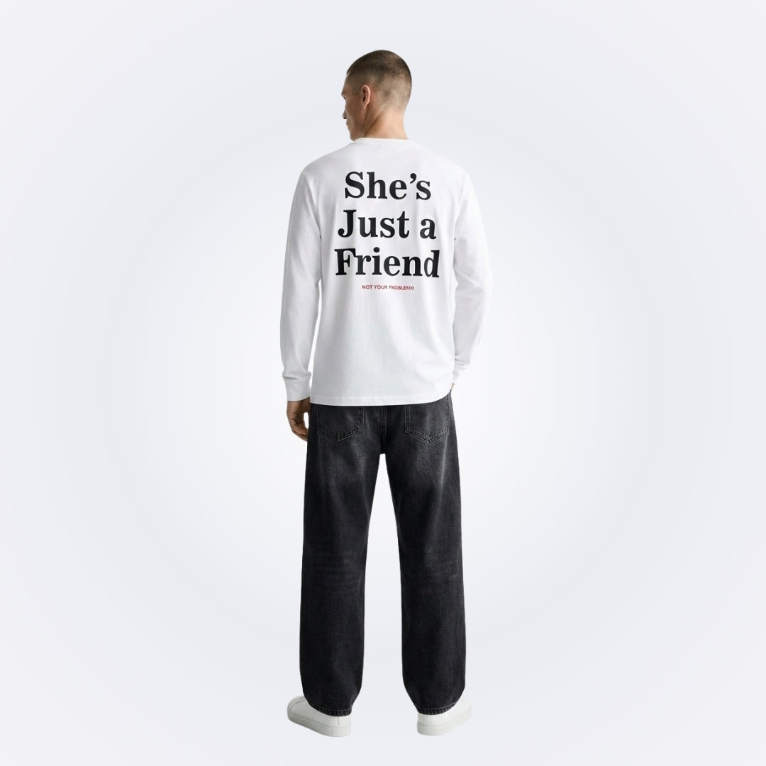 She's Just a Friend White Longsleeve
