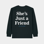 She's Just a Friend Black Longsleeve