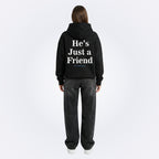 He's Just a Friend Black Oversized Hoodie
