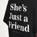 She's Just a Friend Black Longsleeve